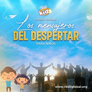 “Los Mensajeros del Despertar” para niños (de 9 a 11 años)